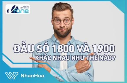 Đầu Số 1800 Và 1900 Khác Nhau Như Thế Nào? 