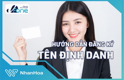 Tên Định Danh Là Gì? Hướng Dẫn Đăng Ký Tên Định Danh 
