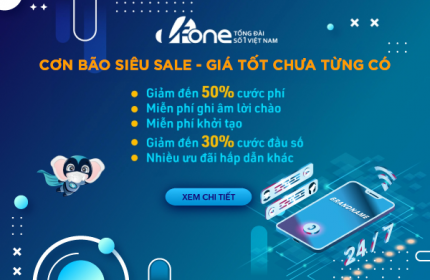 Cơn bão siêu sale - Giá tốt chưa từng có tại VFone