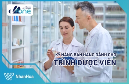 Bán Hàng Dược Phẩm - Kỹ Năng Bán Hàng Đặc Biệt Dành Cho Trình Dược Viên 